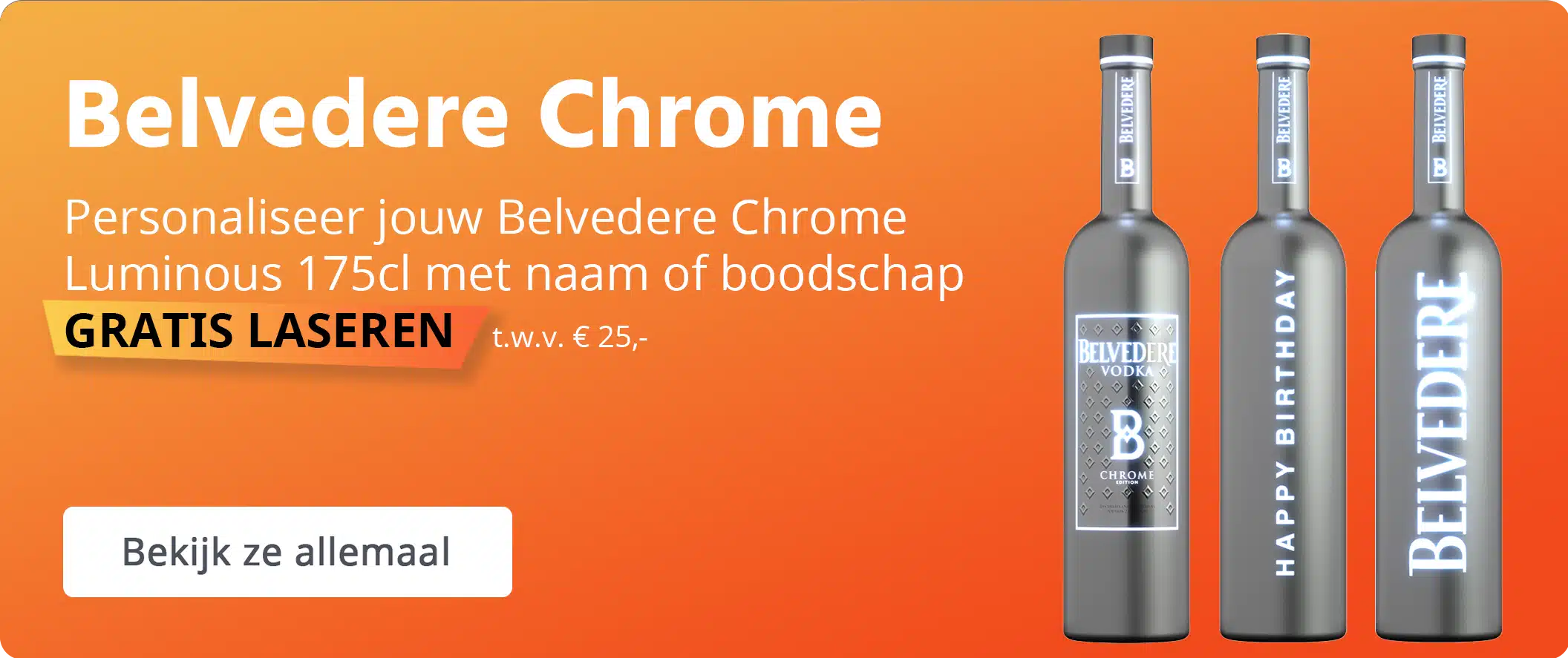 Belvedere Chrome Luminous